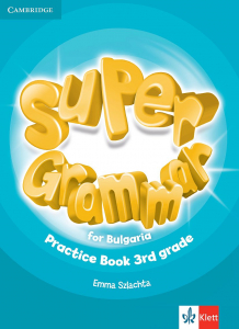 Super Grammar for Bulgaria 3rd grade Practice Book